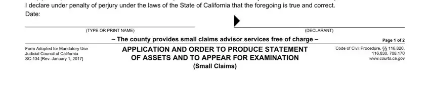 TYPE OR PRINT NAME, APPLICATION AND ORDER TO PRODUCE, and Small Claims of sc134