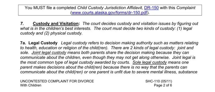 a Legal Custody Legal custody, You MUST file a completed Child, and wwwcourtsalaskagovformsdrpdf of Form Shc 110