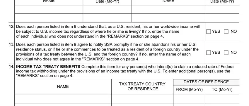 Date MoYr, INCOME TAX TREATY BENEFITS, and Does each person listed in item in ssa 21