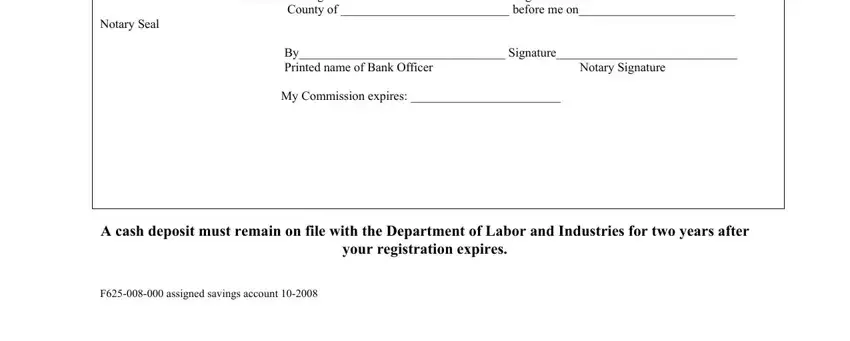 your registration expires, State of Washington Signed or, and A cash deposit must remain on file of Form F625 008 000