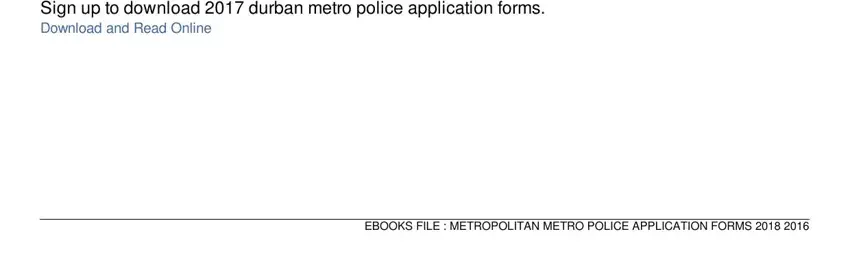 Best ways to complete metropolice application forms 2021 stage 5