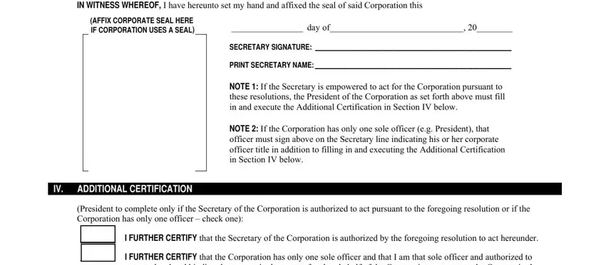 AFFIX CORPORATE SEAL HERE IF, SECRETARY SIGNATURE, and day of in certificate of resolution