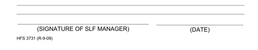 HFS  R, SIGNATURE OF SLF MANAGER, and DATE of unsafe