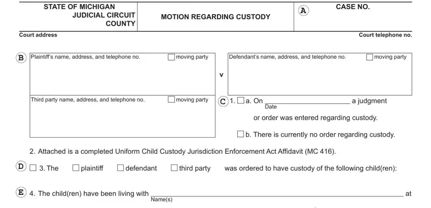 A way to complete michigan motion regarding custody portion 3