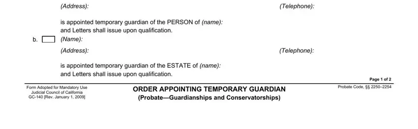 Form Adopted for Mandatory Use, ORDER APPOINTING TEMPORARY GUARDIAN, and is appointed temporary guardian of inside california order appointing guardian