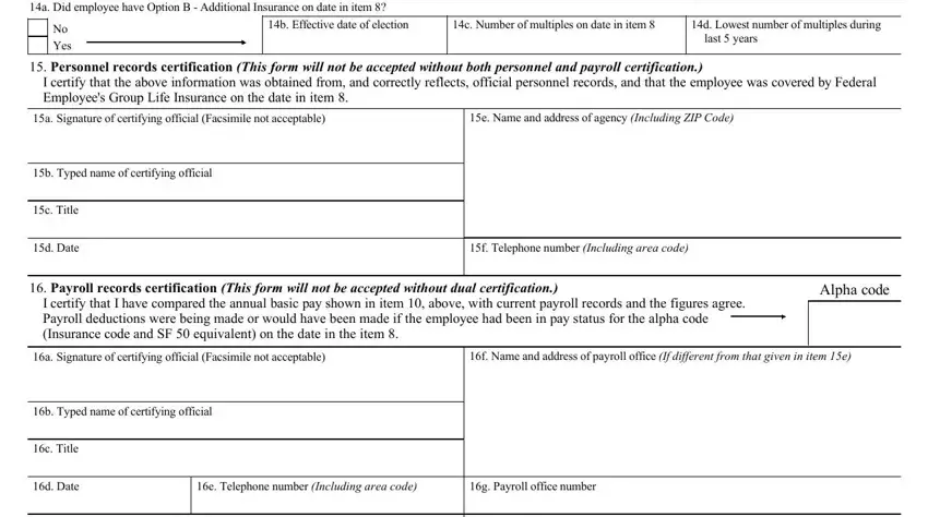 c Number of multiples on date in, last  years, and a Did employee have Option B of Standard Form 2821