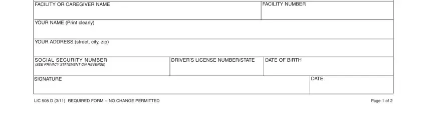DRIVERS LICENSE NUMBERSTATE, YOUR ADDRESS street city zip, and SIGNATURE of 508 d forms ccld