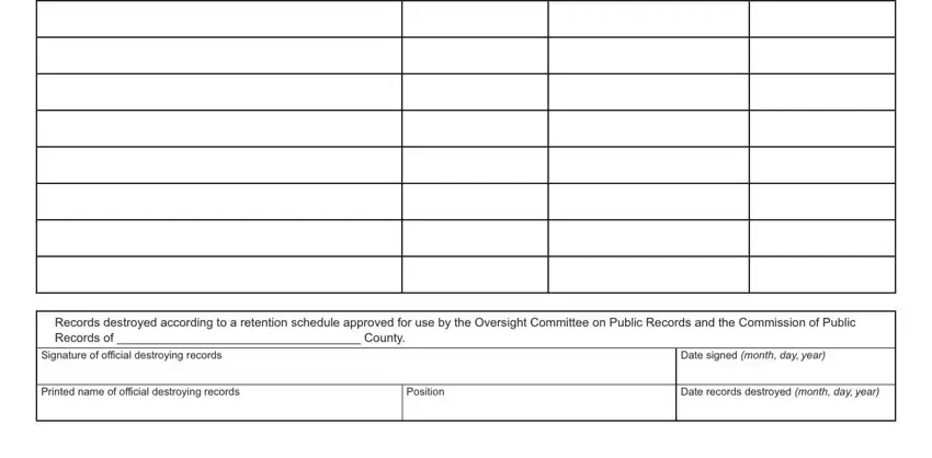 Date signed month day year, Signature of official destroying, and Printed name of official of listing