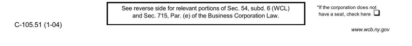 If the corporation does not have a, See reverse side for relevant, and wwwwcbnygov of c 105 51 form