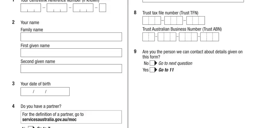 For the definition of a partner go, Go to, and Family name inside centrelink private trust form mod pt