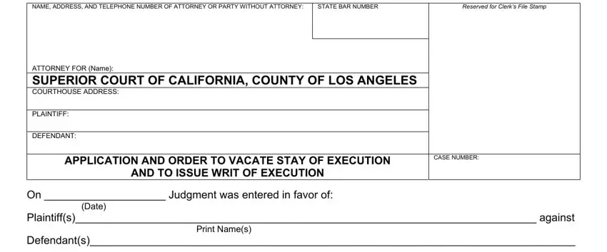 How one can fill in stay of execution form portion 1