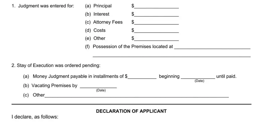 DECLARATION OF APPLICANT, e Other, and c Attorney Fees in stay of execution form