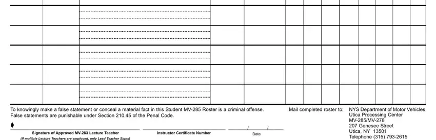 Instructor Certificate Number, To knowingly make a false, and Signature of Approved MV Lecture of mv 262