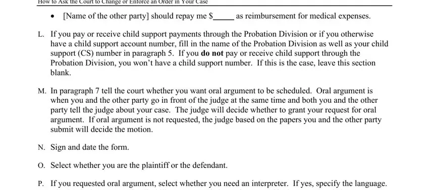 L If you pay or receive child, How to Ask the Court to Change or, and N Sign and date the form of Motion Child Form