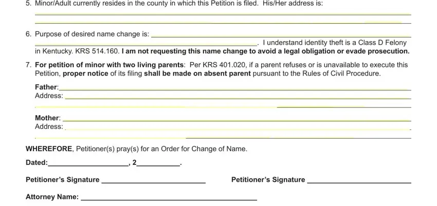 I understand identity theft is a, Purpose of desired name change is, and Petitioners Signature in how to change your name in kentucky