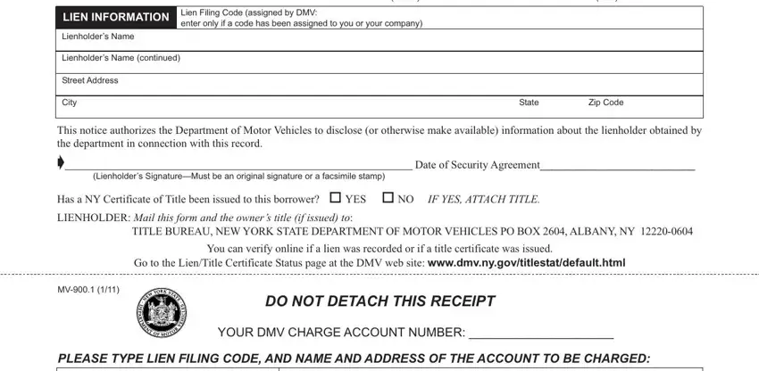 Lien Filing Code assigned by DMV, This notice authorizes the, and City in lien holder code