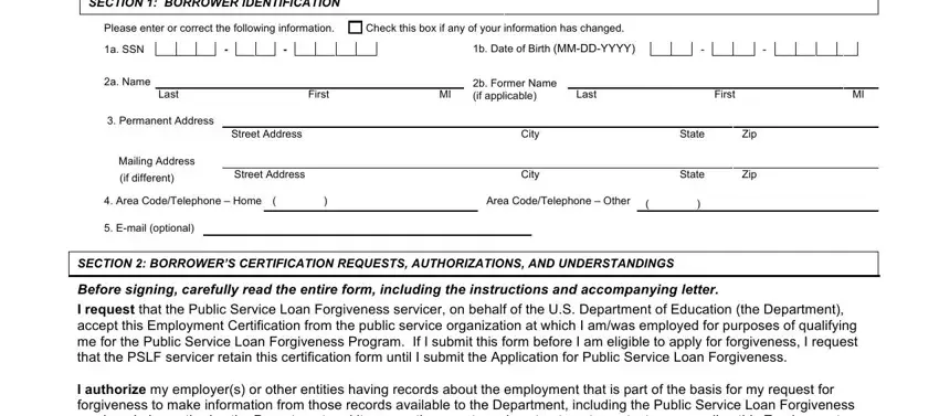 Find out how to fill in public service loan forgiveness employment certification form stage 1