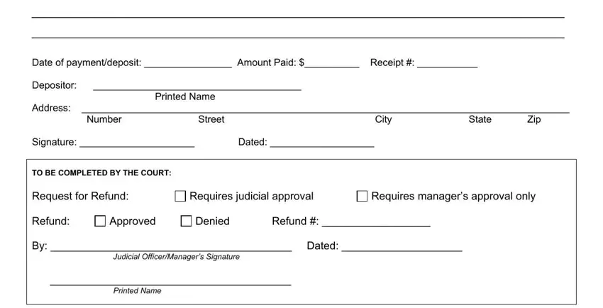 Date of paymentdeposit  Amount, Requires judicial approval, and Approved inside refund laciv state