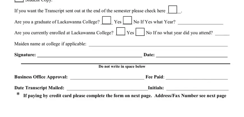 Do not write in space below, Signature  Date, and Business Office Approval  Fee Paid inside lackawanna college transcript request form