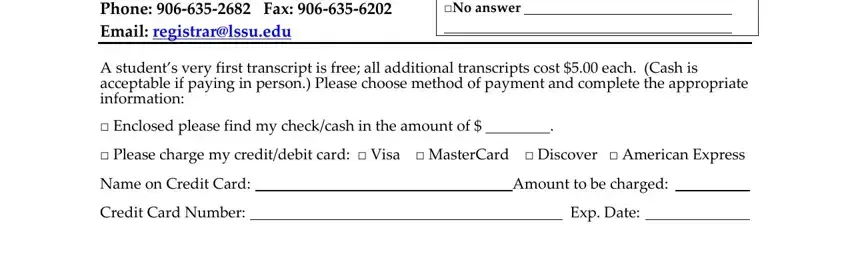 Step number 1 in completing lake superior state university transcript transfer