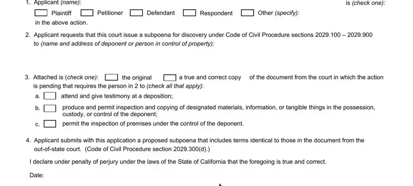 to name and address of deponent or, produce and permit inspection and, and Applicant name in california deponent control