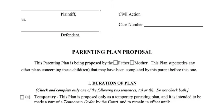 The right way to fill in online parenting plan forms part 1