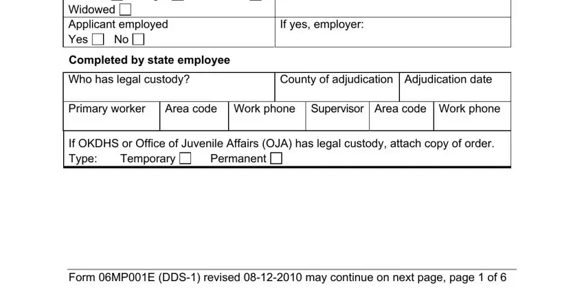 Temporary, If OKDHS or Office of Juvenile, and County of adjudication inside HCBS