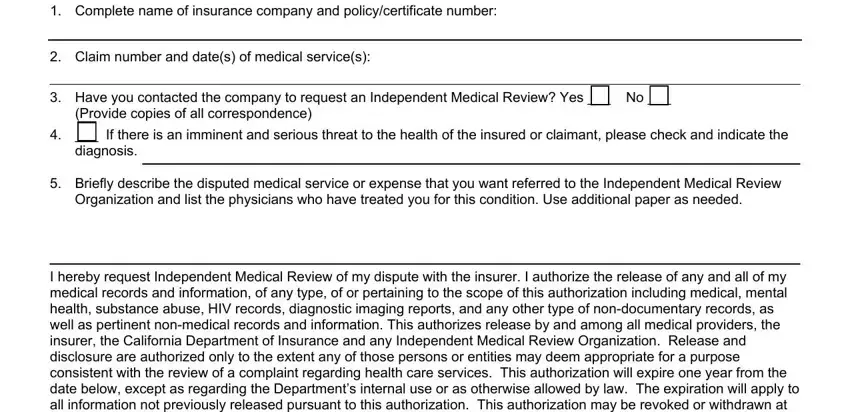 Provide copies of all, diagnosis, and I hereby request Independent of Form Hcb 002P