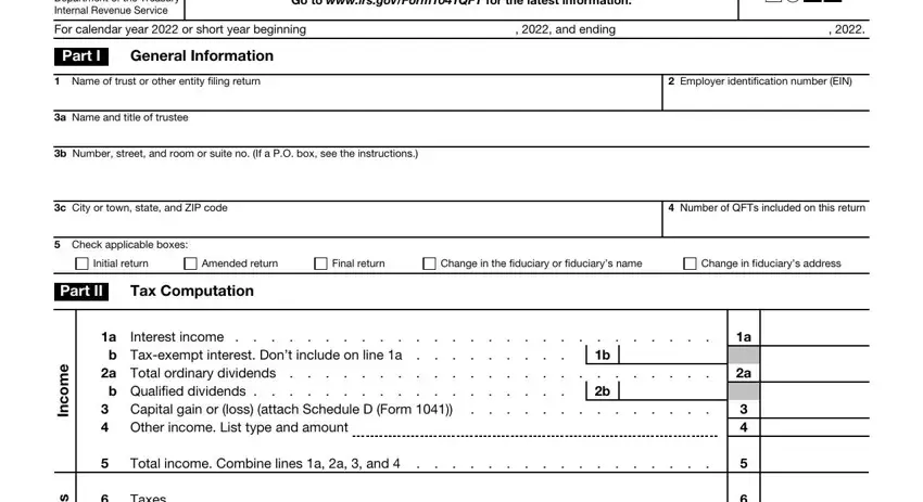 Guidelines on how to fill in Form 1041 Qft part 1