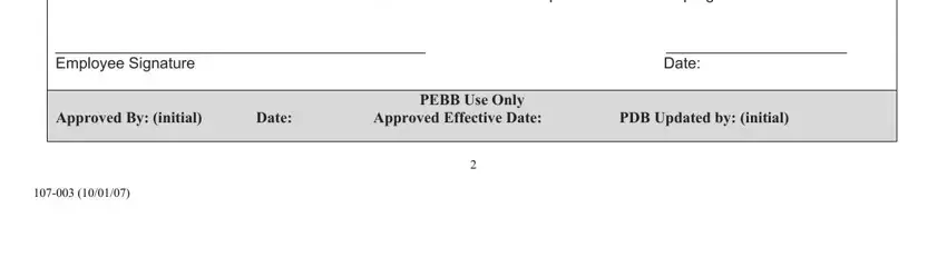 I have read the PEBB Benefit, Approved By initial Date Approved, and PEBB Use Only inside Form 107 003