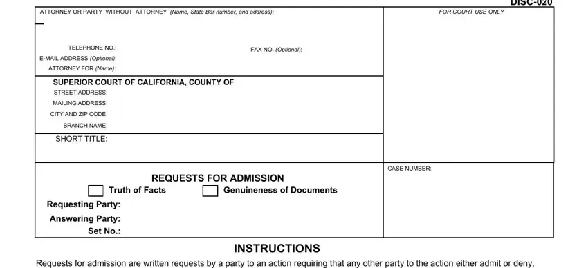 Step no. 1 for filling in request for admissions california