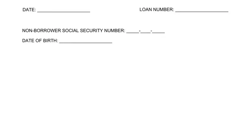 NONBORROWER SOCIAL SECURITY NUMBER, DATE OF BIRTH, and DATE inside non borrower contribution form