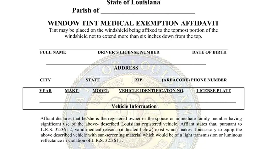 Guidelines on how to complete louisiana state police tint exemption stage 1
