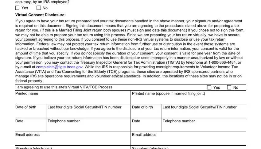 e-mailed To ensure you are receiving, Yes, Virtual Consent Disclosure, If you agree to have your tax, I am agreeing to use this sites, Yes, Printed name, Printed name spouse if married, Date of birth, Last four digits Social, Date of birth, Last four digits Social, Date, Telephone number, and Date fields to insert