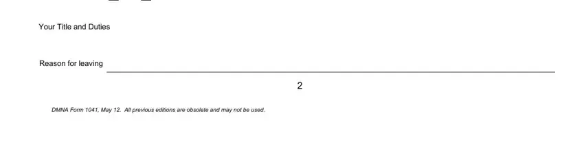 Reason for leaving, Your Title and Duties, and DMNA Form  May  All previous in Dmna Form 1041