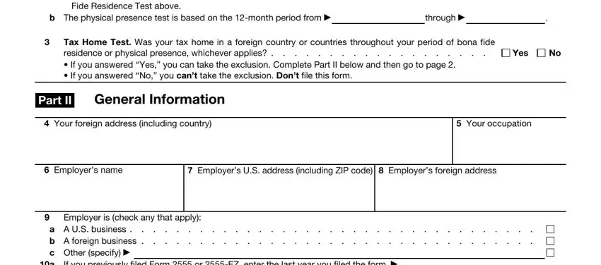 Employers US address including, Employer is check any that apply, and a A US business  b A foreign inside form 2555