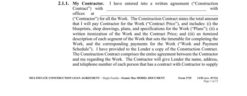 Form   rev  Page  of, My Contractor I have entered into, and MULTISTATE CONSTRUCTION LOAN in model loan agreement