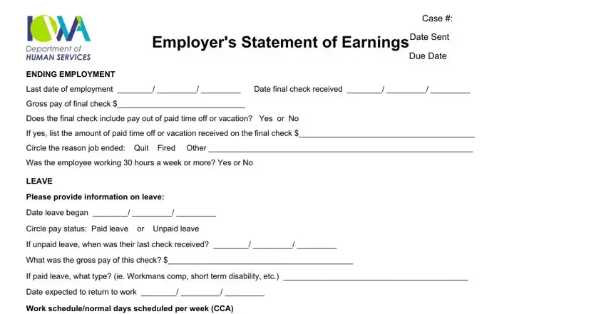 ENDING EMPLOYMENT Last date of, Employers Statement of Earnings, and LEAVE Please provide information in Form 470 2844
