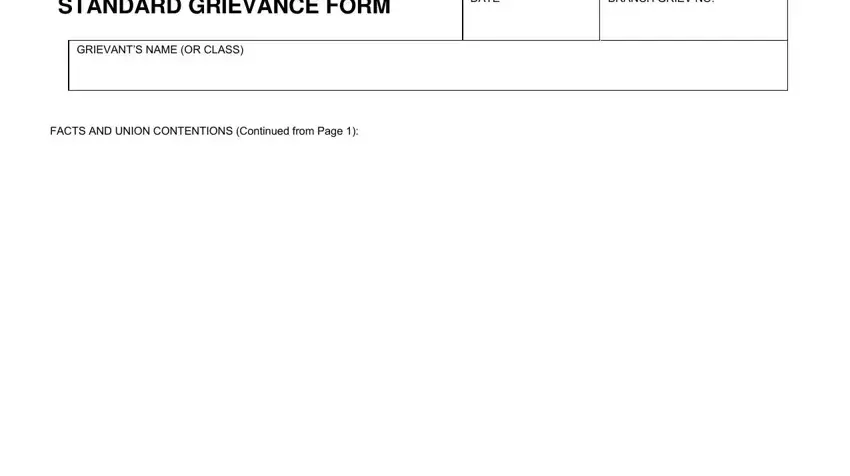 FACTS AND UNION CONTENTIONS, DATE, and STANDARD GRIEVANCE FORM in local standard grievance