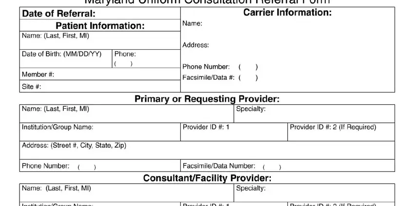 Writing segment 1 in maryland universal referral form