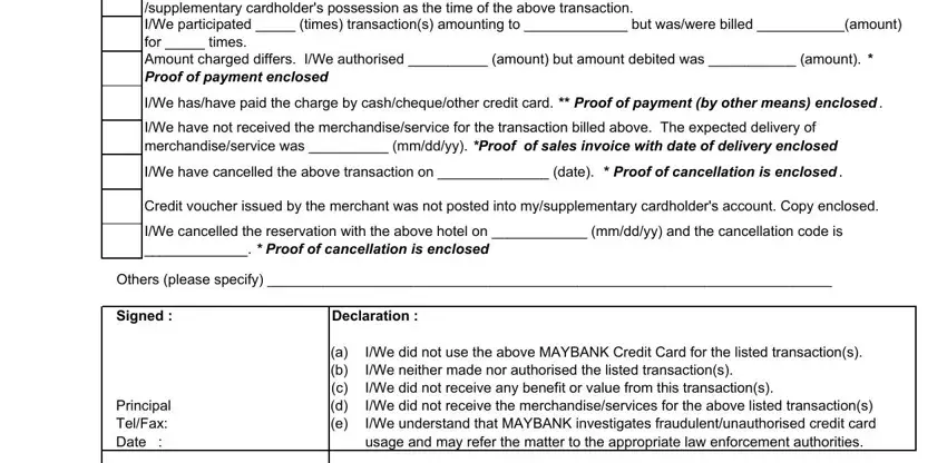 Declaration, IWe have cancelled the above, and IWe did not use the above MAYBANK inside maybank dispute form