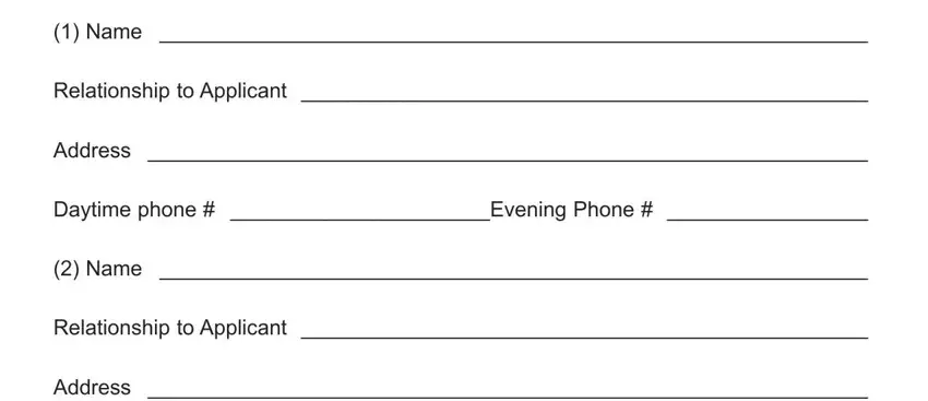 Daytime phone  Evening Phone, Relationship to Applicant, and Address of tarc3