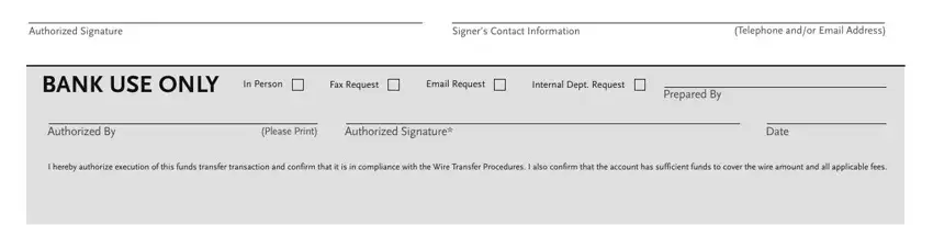 Signers Contact Information, I hereby authorize execution of, and Authorized Signature of ncb wire transfer form