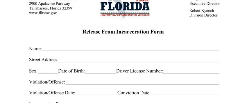 Part number 1 of filling in florida release incarceration