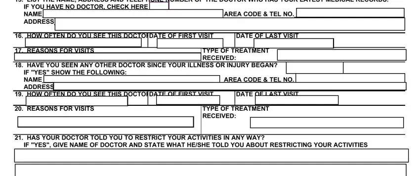 TYPE OF TREATMENT RECEIVED, DATE OF LAST VISIT, and LIST THE NAME ADDRESS AND inside 766 nonappropriated disability application