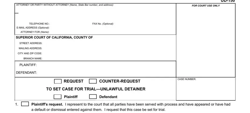 Stage # 1 in filling in unlawful detainer forms