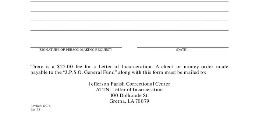 ATTN Letter of Incarceration, J efferson Parish Correctional, and Dolhonde St Gretna LA of incarceration form