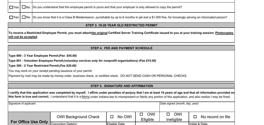 STEP  FEE AND PAYMENT SCHEDULE, Date signed month day year, and Do you understand that this in employee permit indiana