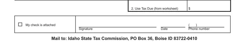 My check is attached, Mail to Idaho State Tax Commission, and Date inside idaho form 850 fillable