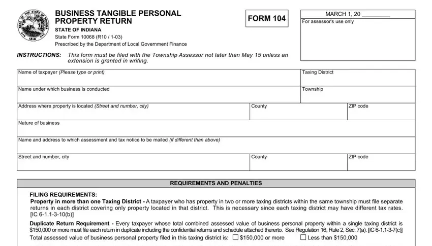 Filling in section 1 in indiana business tangible personal property tax form 104
